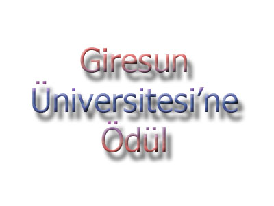 Giresun Üniversitesi ne Ödül