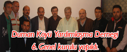 Duman köyü 6.Genel Kurulu Yapıldı