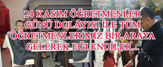 Öğretmenlerimiz Güzel Bir Gece Geçirdiler.