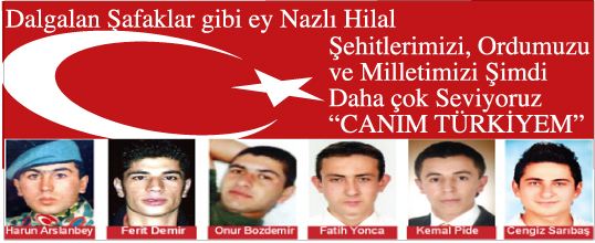 ŞEHİTLER ÖLMEZ
