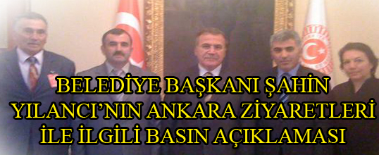 Belediye Başkanı Şahin YILANCI'nın Basın Açıklaması