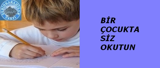 Bir Çocukta Siz Okutun