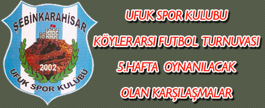 Ufuk spor kulübü 5.Hafta Karşılaşmaları