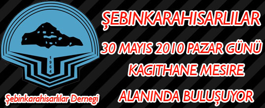 ŞEBİNKARAHİSARLILAR DERNEĞİ BAHAR PİKNİĞİ DAVETİ