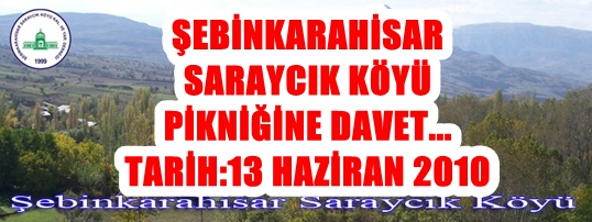 SARAYCIK KÖYÜ PİKNİĞİNE DAVET