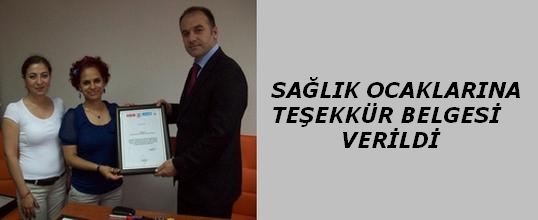 Sağlık Ocaklarına Teşekkür Belgesi Verildi
