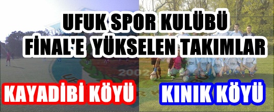 TURNUVADA FİNAL'E YÜKSELEN TAKIMLAR BELLİ OLDU