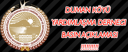 Duman Köyü Yardımlaşma Derneği Basın Açıklaması