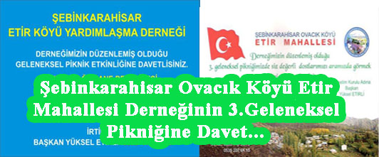 Ovacık Köyü Etir Mahallesi Derneğinin 3.Geleneksel Pikniğ