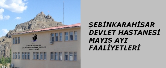 Şebinkarahisar DH Mayıs Ayı Faaliyetleri