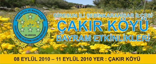 Şebinkarahisar Çakır Köyü Bayram Etkinlikleri