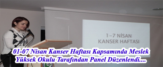 01-07 Nisan Kanser Haftası