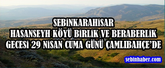 HASANŞEYH KÖYÜ BİRLİK VE BERABERLİK GECESİ ÇAMLIBAHÇEDE