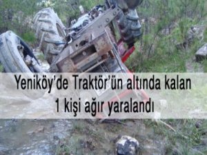 Çamoluk Yeniköy'de Traktör devrildi.1 yaralı