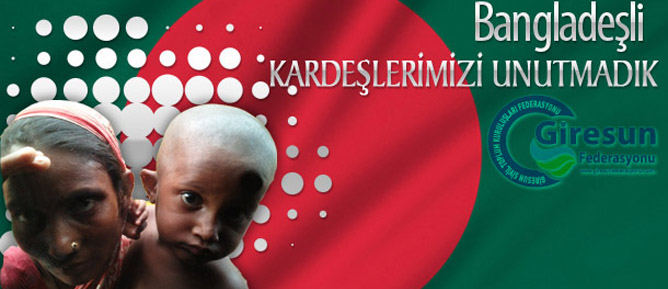 Giresun Federasyonu Ramazanda Bangladeş'i Unutmadı