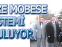 İLÇEMİZE MOBESE SİSTEMİ KURULUYOR