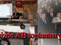 İlçemizde AB toplantısı yapıldı