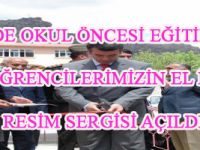 İlçemizde Okul Öncesi Eğitime devam eden öğrencilerimizin el işleri ve resimleri sergisi açıldı.