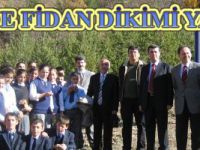 İLÇEMİZDE FİDAN DİKİMİ YAPILDI