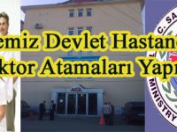 İLÇEMİZE DEVLET HASTANESİNE DOKTOR ATAMALARI YAPILDI..