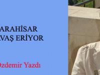 ŞEBİNKARAHİSAR YAVAŞ YAVAŞ ERİYOR