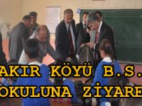 ÇAKIR KÖYÜ B.S.İ. OKULUNA ZİYARET